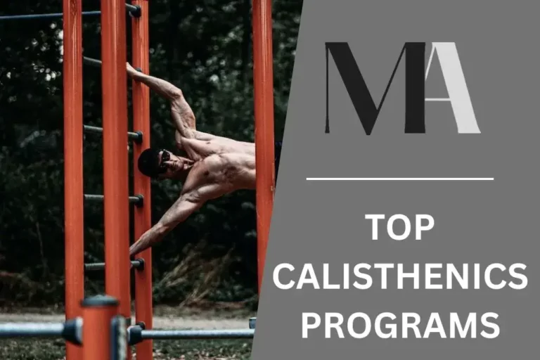 5 Top Calisthenics Programs For Best Results In 2023